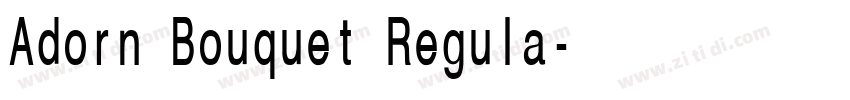 Adorn Bouquet Regula字体转换